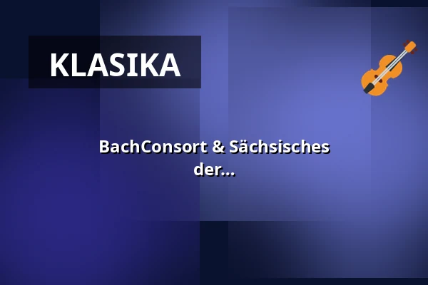 BachConsort & Sächsisches Barockorchester - "Magnificat - Lobgesang der Maria" - díla Bacha, Schütze, Telemanna a Krebse — Evangelische Kirche Binz, Binz