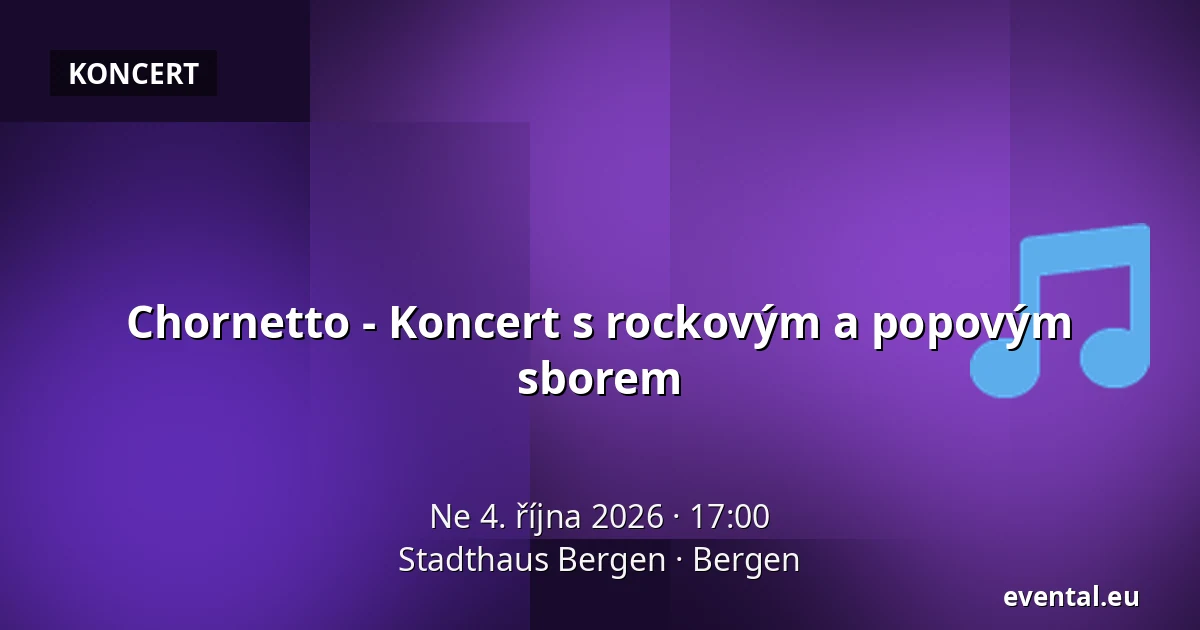 Chornetto - Koncert s rockovým a popovým sborem — Stadthaus Bergen, Bergen