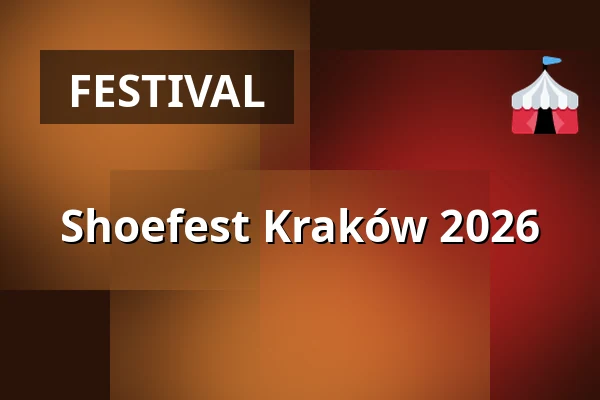 Shoefest Kraków 2026 — Klub RE, Krakov
