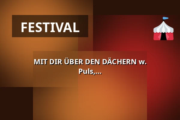 MIT DIR ÜBER DEN DÄCHERN w. ANNAWAFFEL, Melaune, Karla Mit K, Juli Puls, DJ WireDonkey, Making — Klunkerkranich, Berlín