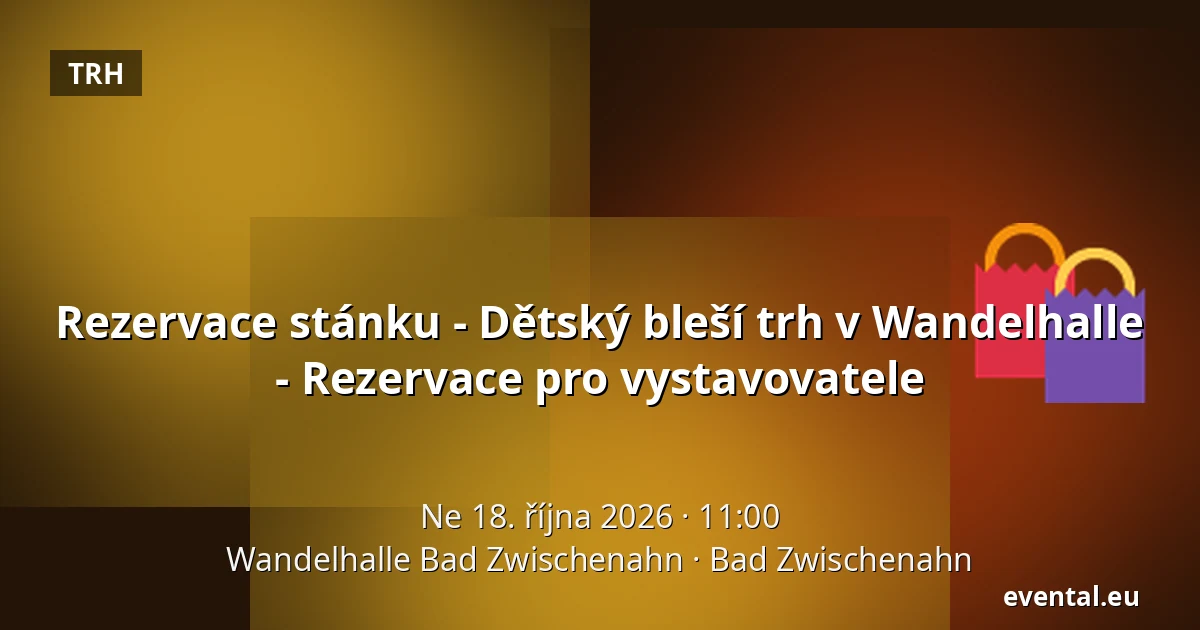 Rezervace stánku - Dětský bleší trh v Wandelhalle - Rezervace pro vystavovatele — Wandelhalle Bad Zwischenahn, Bad Zwischenahn