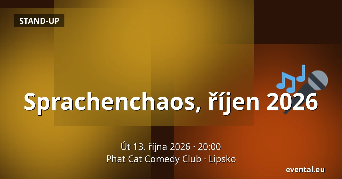 Sprachenchaos, říjen 2026 — Phat Cat Comedy Club, Lipsko