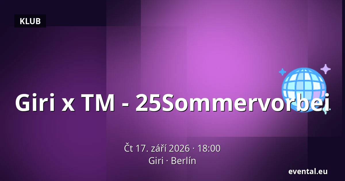 Giri x TM - 25Sommervorbei — Giri, Berlín