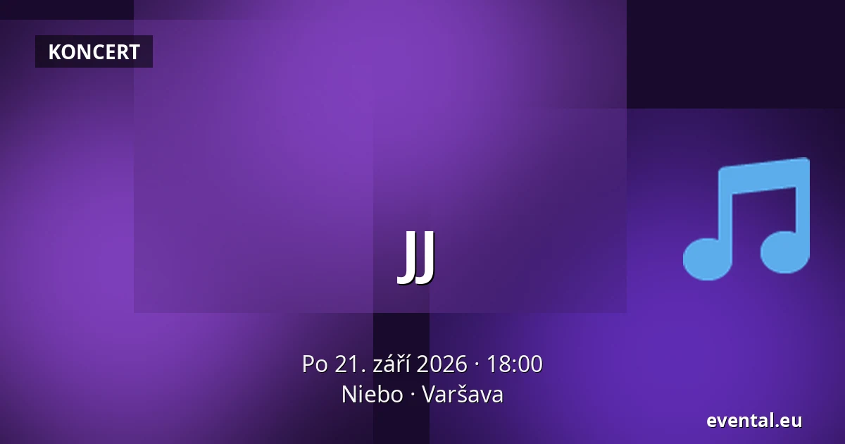 JJ — Niebo, Varšava