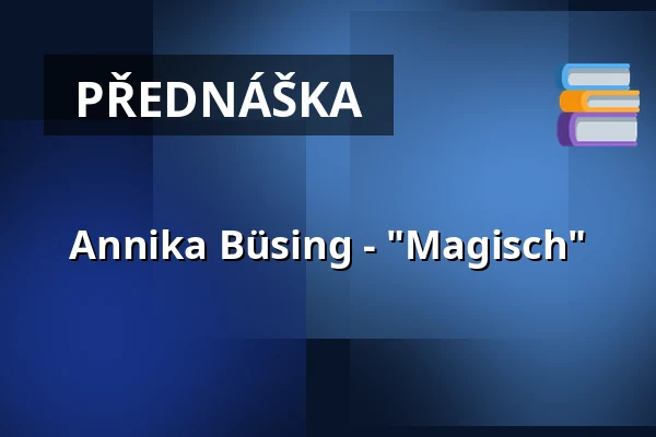 Annika Büsing - "Magisch" — Künstler*innenhaus Mousonturm, Frankfurt nad Mohanem