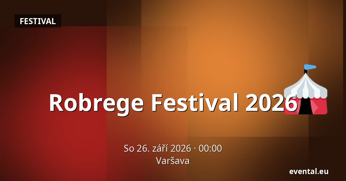 Robrege Festival 2026 — Varšava