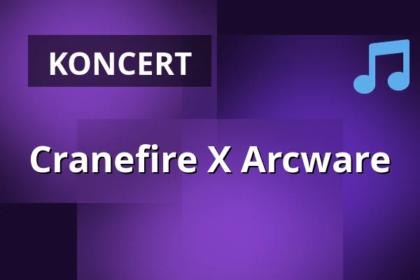 Cranefire X Arcware — Replugged, Vídeň