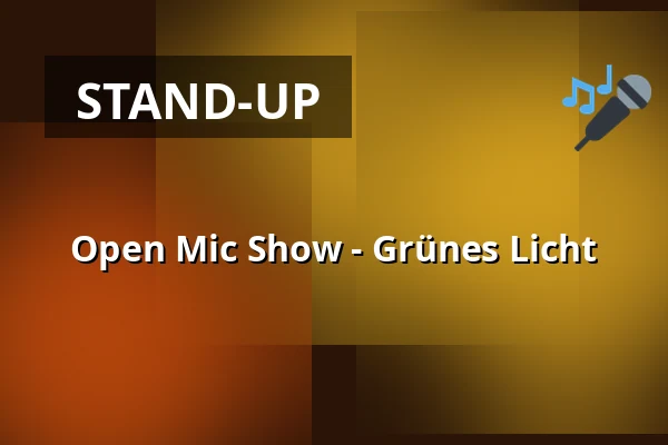 Open Mic Show - Grünes Licht — Downstairs Comedy Club, Berlín