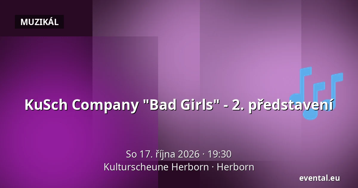 KuSch Company "Bad Girls" - 2. představení — Kulturscheune Herborn, Herborn