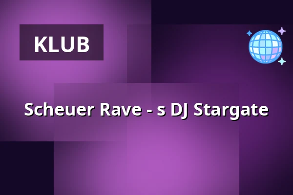 Scheuer Rave - s DJ Stargate — Scheuer, Idstein