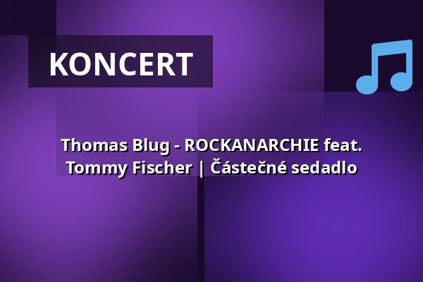 Thomas Blug - ROCKANARCHIE feat. Tommy Fischer | Částečné sedadlo — Alte Seminarturnhalle, Nagold