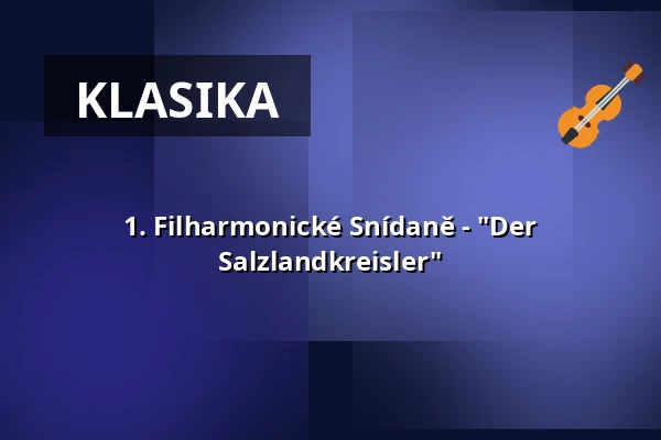 1. Filharmonické Snídaně - "Der Salzlandkreisler" — Dr.-Tolberg-Saal, Schönebeck (Elbe)