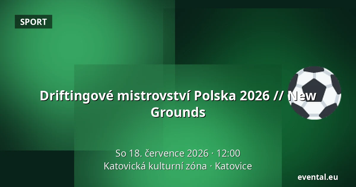 Driftingové mistrovství Polska 2026 // New Grounds — Katovická kulturní zóna, Katovice