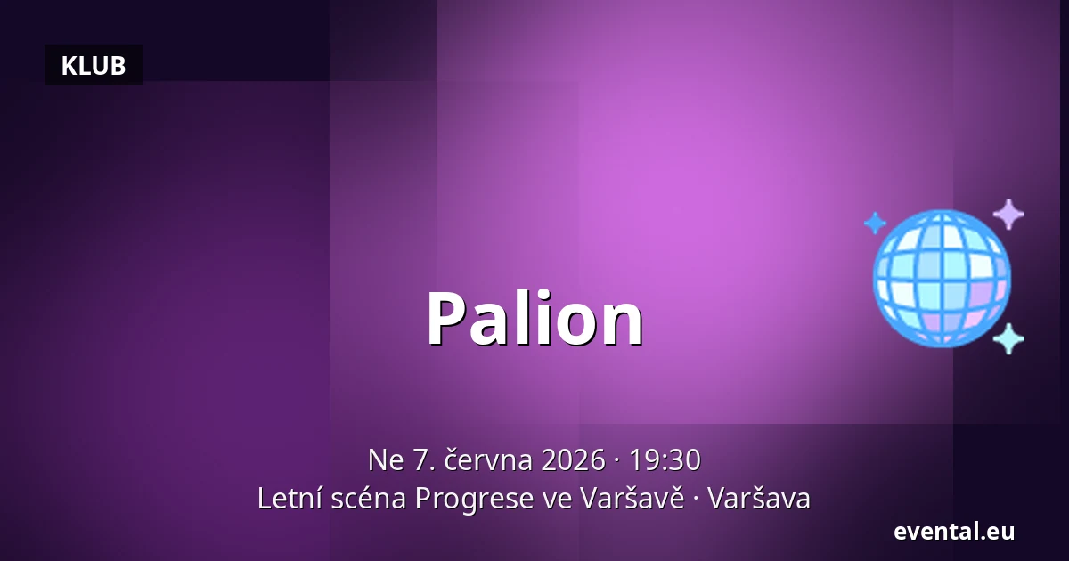 Palion — Letní scéna Progrese ve Varšavě, Varšava