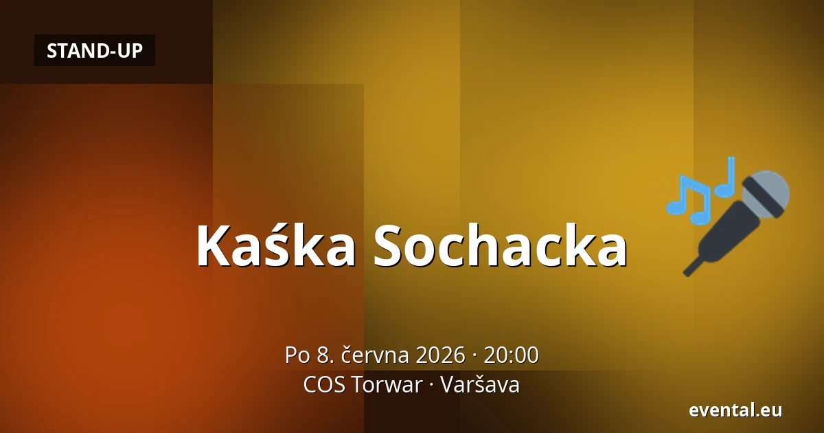 Kaśka Sochacka — COS Torwar, Varšava