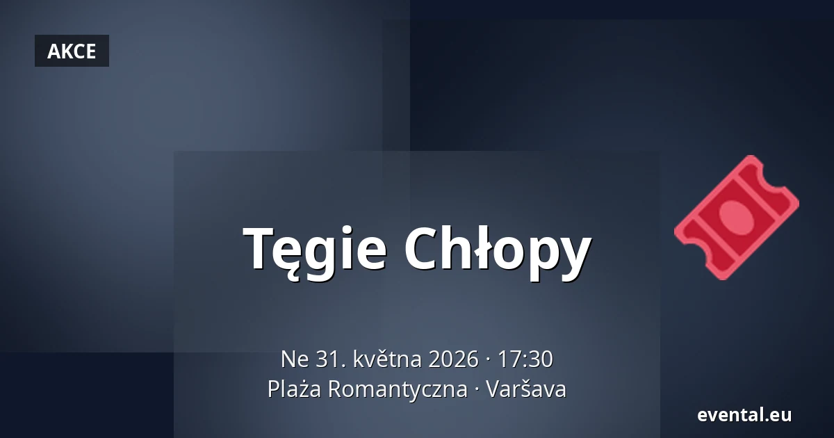 Tęgie Chłopy — Plaża Romantyczna, Varšava