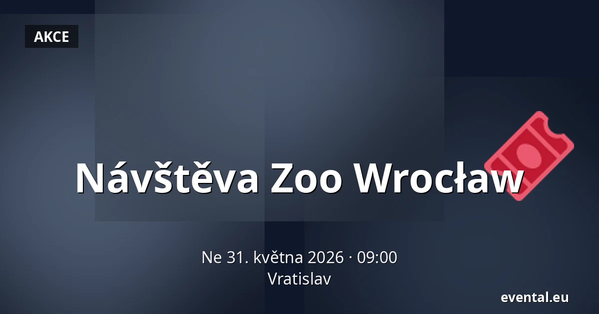 Návštěva Zoo Wrocław — Vratislav