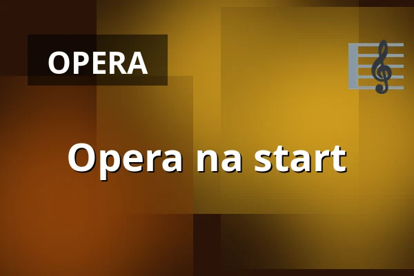 Opera na start — Opera Bałtycka, Gdaňsk