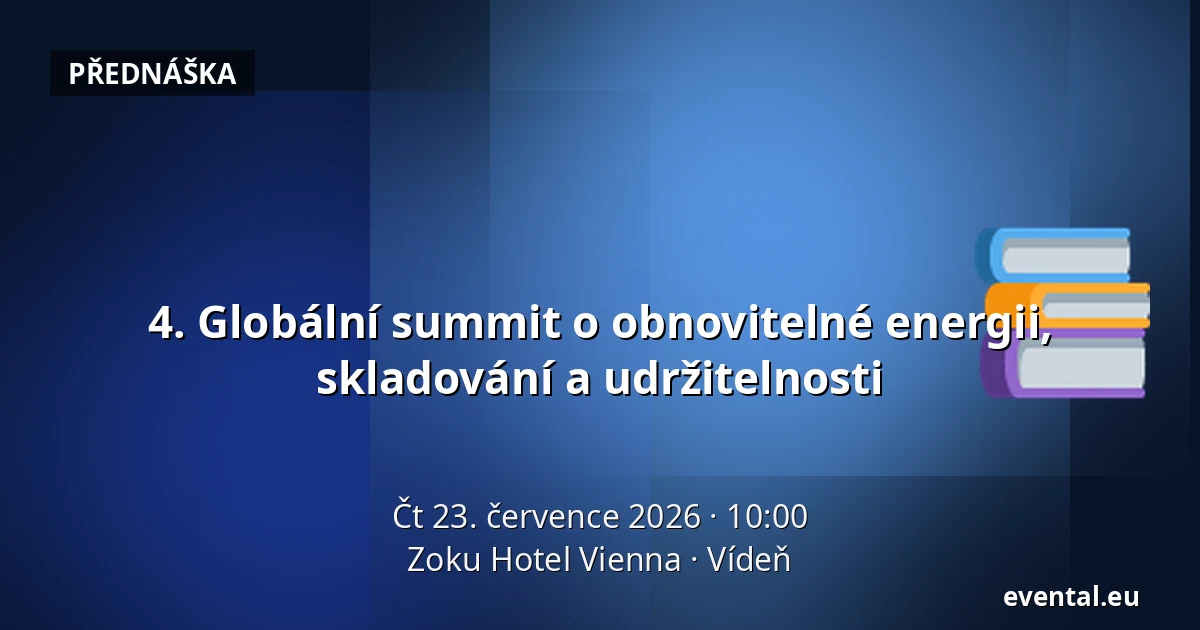 4. Globální summit o obnovitelné energii, skladování a udržitelnosti — Zoku Hotel Vienna, Vídeň