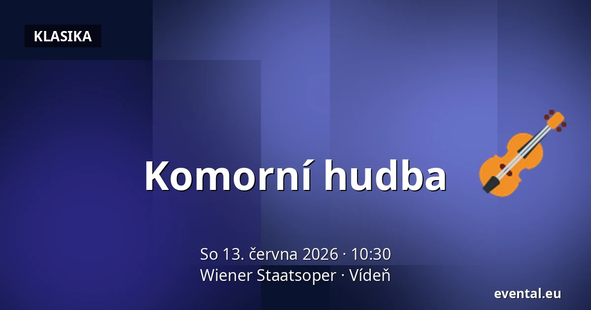 Komorní hudba — Wiener Staatsoper, Vídeň
