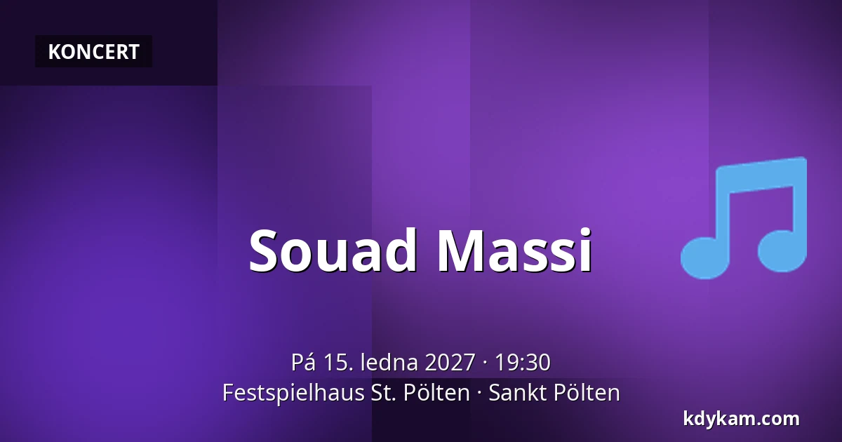 Souad Massi — Festspielhaus St. Pölten, Sankt Pölten