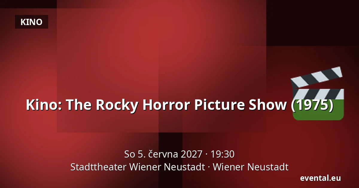 Kino: The Rocky Horror Picture Show (1975) — Stadttheater Wiener Neustadt, Wiener Neustadt
