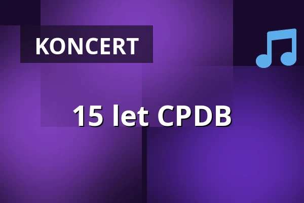 15 let CPDB — Kultur Kongress Zentrum Eisenstadt, Eisenstadt