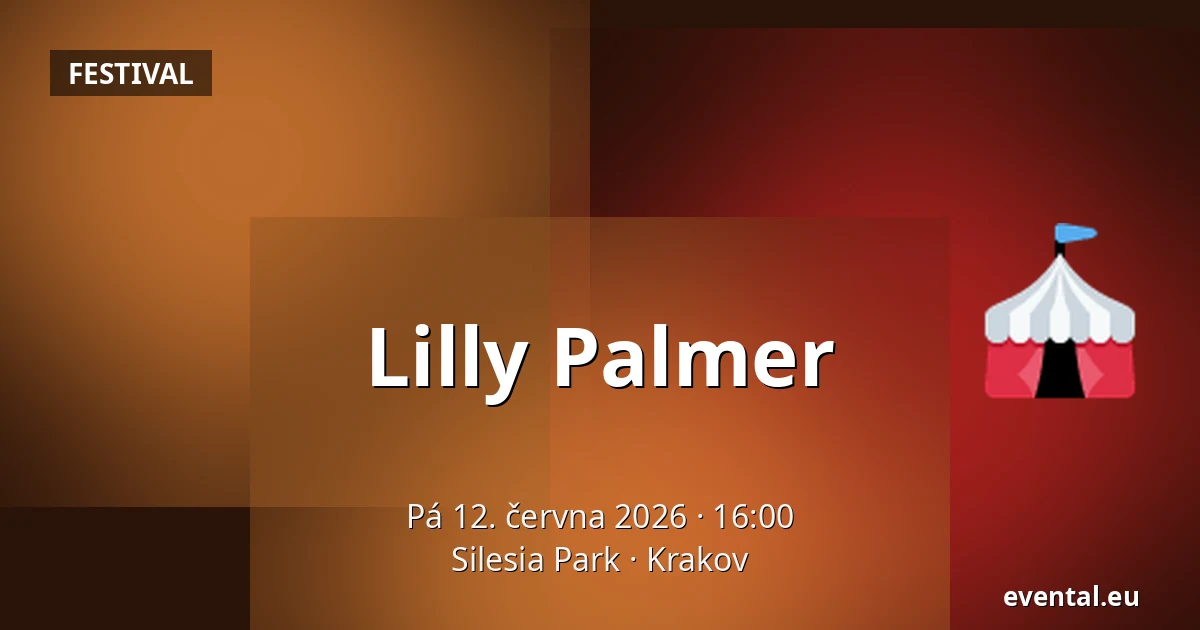 Lilly Palmer — Silesia Park, Krakov