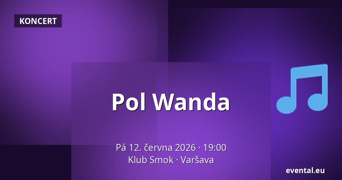 Pol Wanda — Klub Smok, Varšava