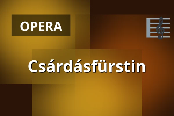 Kníženka čárdášů — Landestheater Linz, Linec