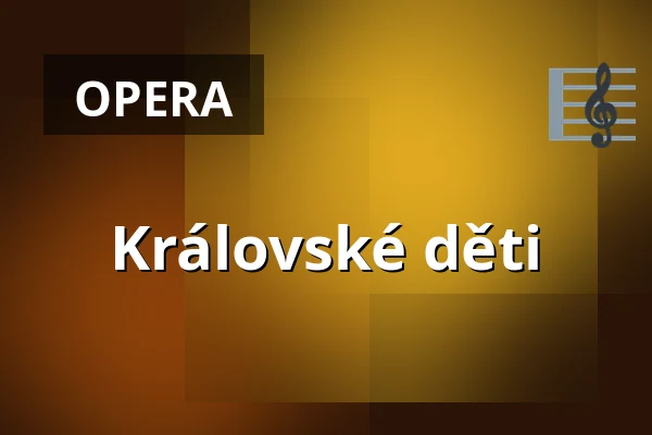 Královské děti — Landestheater Linz, Linec