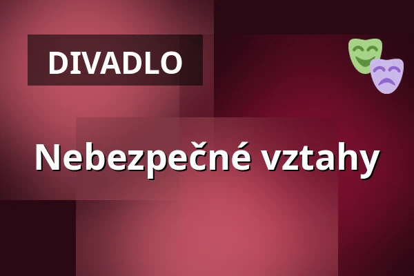 Nebezpečné vztahy — Vorarlberger Landestheater, Bregenz
