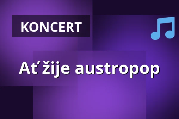 Ať žije austropop — Parktheater im Kurhaus Göggingen, Augsburg
