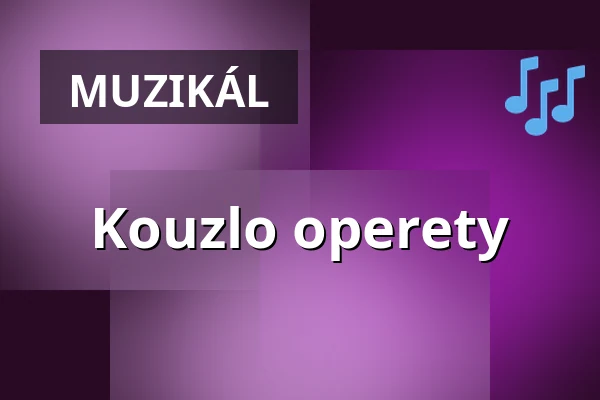 Kouzlo operety — Parktheater im Kurhaus Göggingen, Augsburg