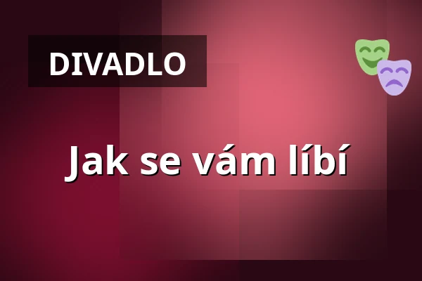 Jak se vám líbí — Monbijou Theater, Berlín