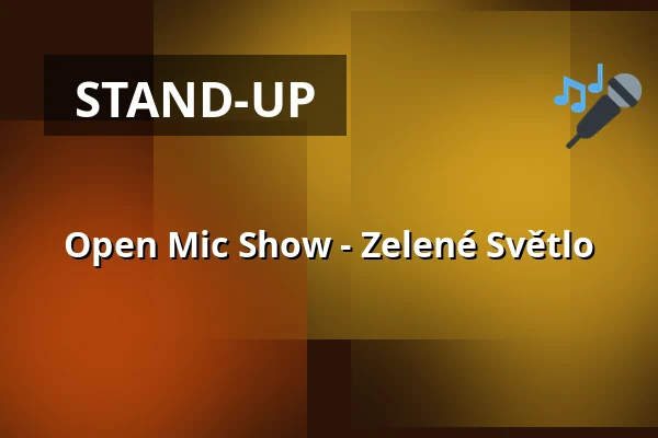 Open Mic Show - Zelené Světlo — Downstairs Comedy Club, Berlín