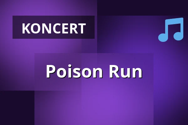 Poison Run — SO36, Berlín