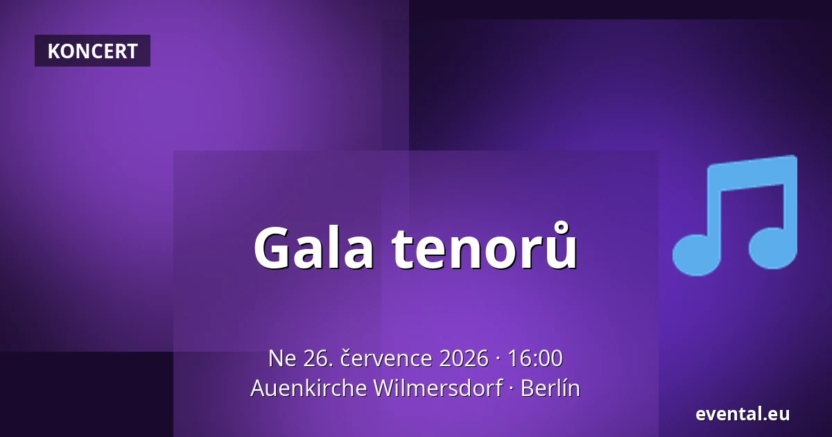 Gala tenorů — Auenkirche Wilmersdorf, Berlín