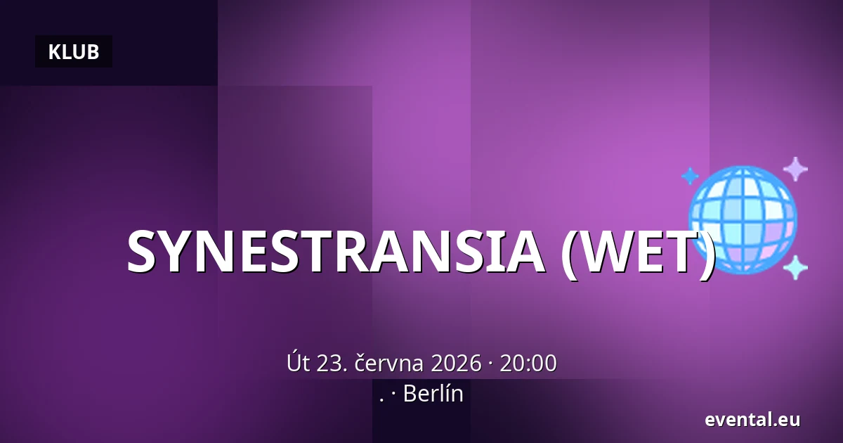 SYNESTRANSIA (WET) — ., Berlín