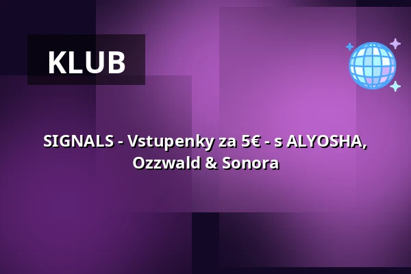 SIGNALS - Vstupenky za 5€ - s ALYOSHA, Ozzwald & Sonora — Lokschuppen Berlin, Berlín