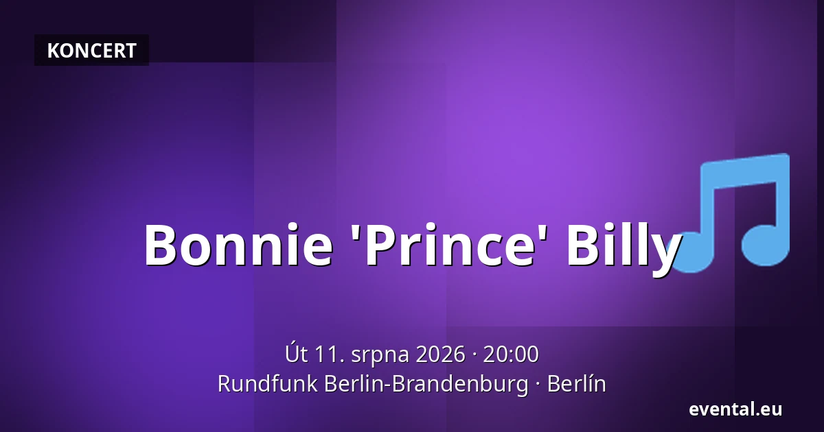 Bonnie 'Prince' Billy — Rundfunk Berlin-Brandenburg, Berlín