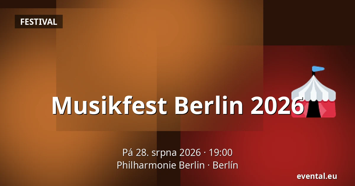 Musikfest Berlin 2026 — Philharmonie Berlin, Berlín