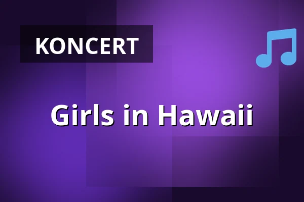 Girls in Hawaii — Berghain, Berlín