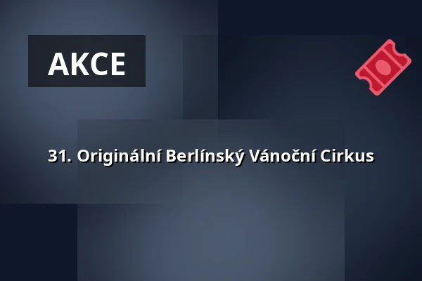 31. Originální Berlínský Vánoční Cirkus — Olympiastadion Berlin, Berlín