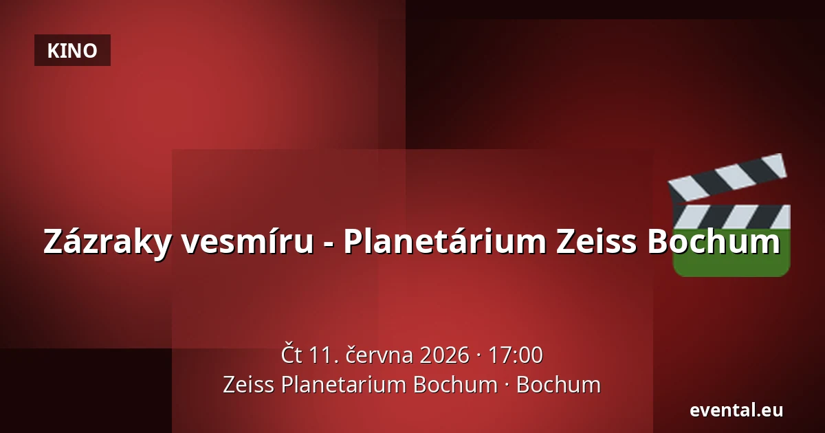 Zázraky vesmíru - Planetárium Zeiss Bochum — Zeiss Planetarium Bochum, Bochum