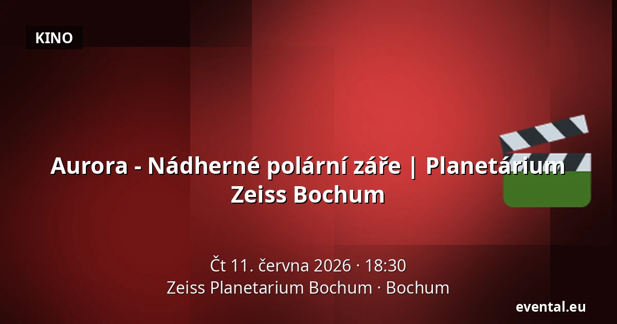Aurora - Nádherné polární záře | Planetárium Zeiss Bochum — Zeiss Planetarium Bochum, Bochum