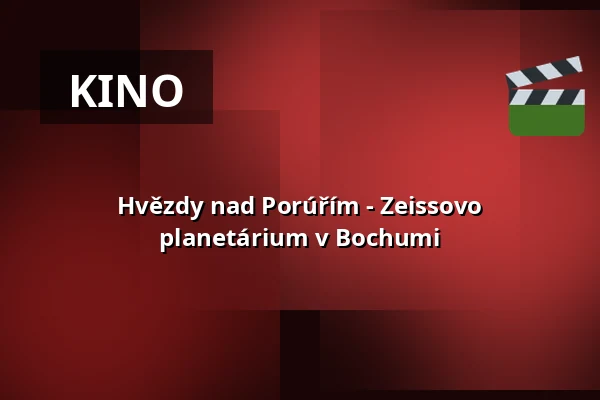 Hvězdy nad Porúřím - Zeissovo planetárium v Bochumi — Zeiss Planetarium Bochum, Bochum