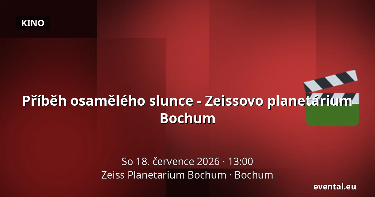 Příběh osamělého slunce - Zeissovo planetárium Bochum — Zeiss Planetarium Bochum, Bochum