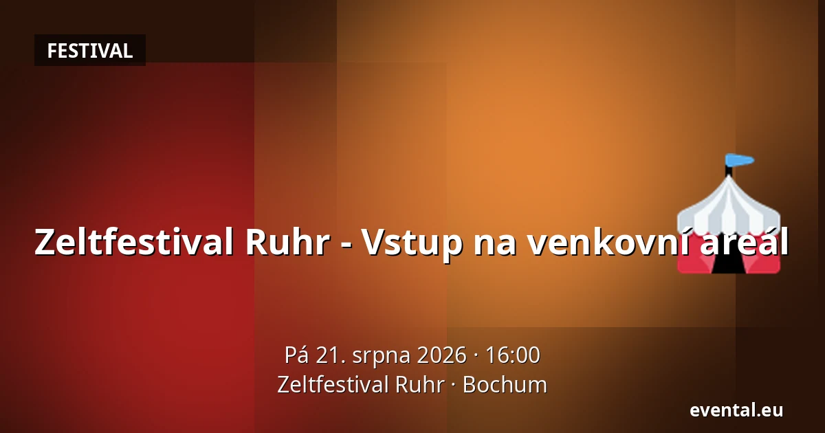 Zeltfestival Ruhr - Vstup na venkovní areál — Zeltfestival Ruhr, Bochum