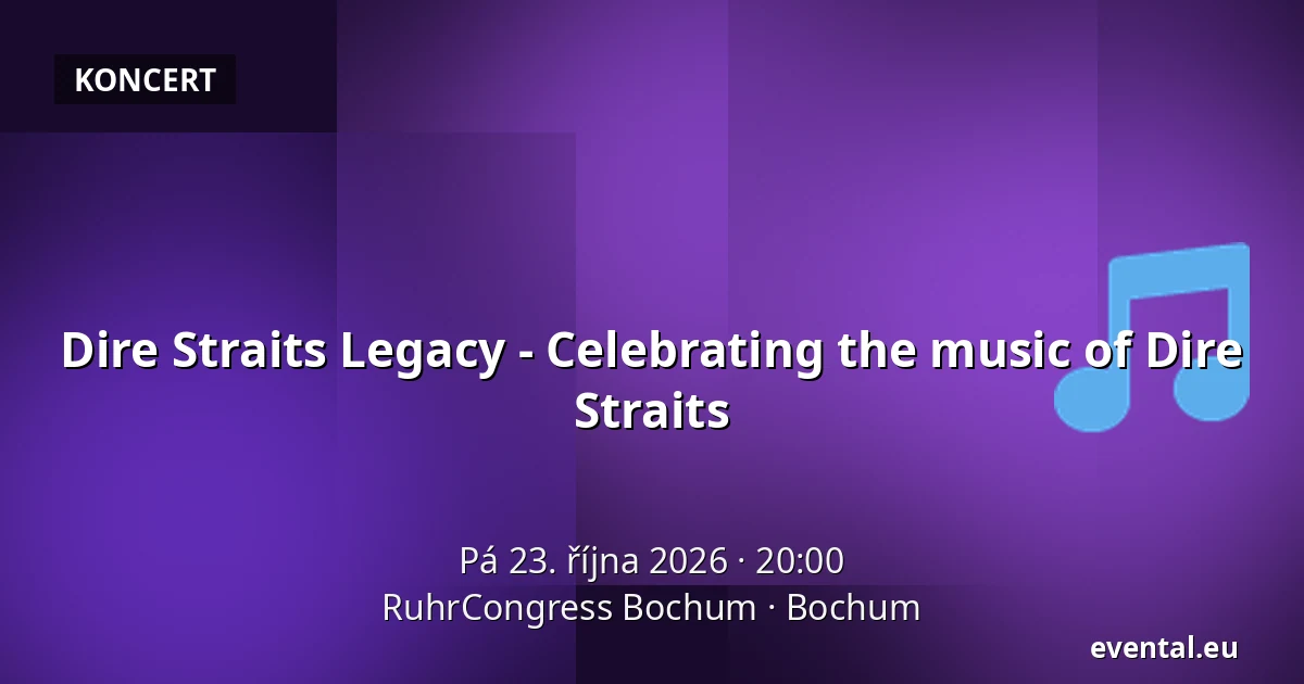 Dire Straits Legacy - Celebrating the music of Dire Straits — RuhrCongress Bochum, Bochum